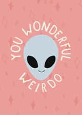 You Wonderful Weirdo Alien Card created by Lately Studio