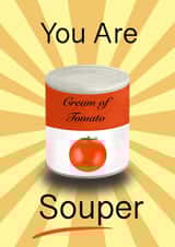 You Are Souper created by unaanu