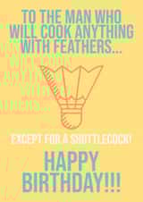 SHUTTLECOCK BIRTHDAY CARD 1000 created by Knees-up!
