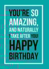 Classic Birthday Card - You're So Amazing - Typography created by See-saw Cards