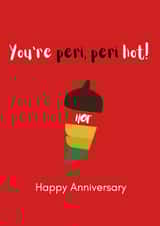 You’re peri peri hot Anniversary card created by NatKards