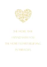 The More Time I Spend With You | Love Quote Card | Romantic Cards created by Kira Cards