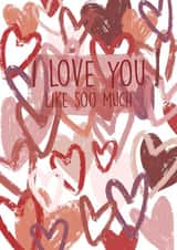 I Love You (Soo Much) Couples Valentines Card created by Peach Pie Paperie 