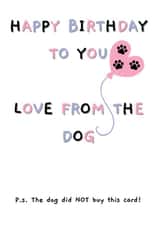 Happy Birthday From The Dog created by Rambos Packed