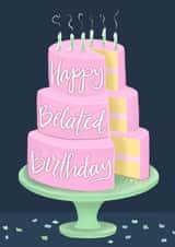 Happy Belated Birthday Cake created by Fantastical Fun Shop