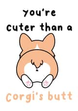 Cuter than a Corgi's Butt Anniversary card created by The Galactic Panda