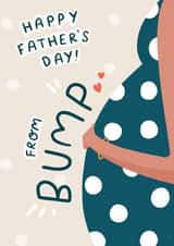 Happy Father's Day from Bump card created by Megalolz