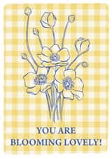 You Are Blooming Lovely! created by Emily Hunter