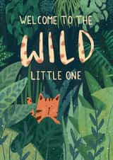 Welcome little wild one, new baby card created by Pilea Press