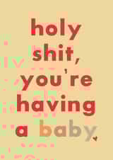 Holy sh*t - Pregnancy card created by HURRICANE REMI