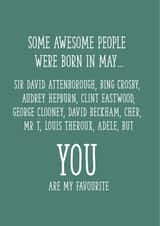 Awesome people were born in May Birthday card 1001 created by Yay Days