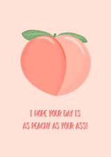 Peachy ass birthday card created by Stephenie Emily