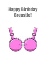 Happy Birthday to your Breastie! 1001 created by Ruthy D
