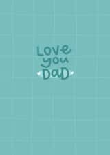 love you dad fathers day card created by The Lyon's Den Graphics