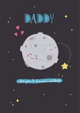 Daddy, love you to the moon and back Fathers day card created by Ollie&Frey