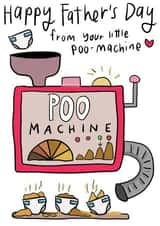 Fathers Day poo machine card created by Che Dyer