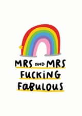 Mrs And Mrs Fucking Fabulous created by Arrow Gift Co