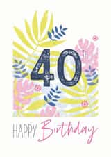 40th Tropical Birthday Card created by Clare Joys