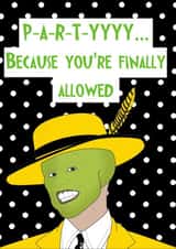 The Mask Birthday Card created by Rachel Frost