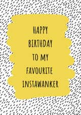 Instawanker Birthday Card created by Urban Collie
