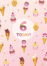 6 Today Ice Cream Birthday Card created by Evie Garnett Designs