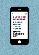I phone Granddad Happy Father's Day created by @squiggleinthecity