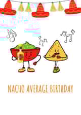 Nacho Average Birthday created by KokoandDoo