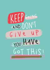 'You've Got This, Don't Give Up' Card created by PaperJack Illustrates