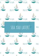 Sea You Later Goodbye Card created by Sand and Seagull