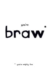 You're Braw Scottish Sayings Anniversary card created by Zoë Ingram