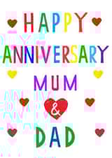 Cute Typography Anniversary Card For Mum & Dad - Happy Anniversary Mum & Dad created by Earlybird