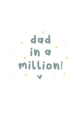 Dad in a million  created by Giggl Greetings 