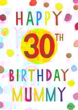 Happy 30th birthday mummy created by Earlybird