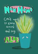 New Home Aloe Vera Card created by Lucy and Lolly