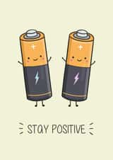 Stay Positive Battery Card created by Creaternet