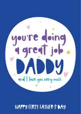 First Fathers day, great job daddy created by Beehive Design