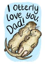 Otterly Love you Dad Father's Day Card created by Alexia Claire