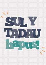 Welsh Father's day card - Sul y Tadau hapus created by Draenog