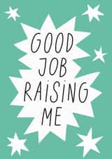 Good Job Raising Me created by Smail