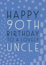 Happy 90th Birthday Uncle created by Juniper and Rose Studio