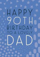 Happy 90th Birthday Dad created by Juniper and Rose Studio