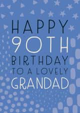 Happy 90th Birthday Grandad created by Juniper and Rose Studio
