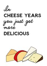 Cheese lovers cheesy birthday card created by Letters & Lines