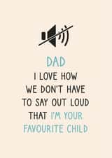 Funny Favourite Child Card for Dad created by Pig + Plums