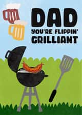 Dad You're Flippin' Grilliant created by Jive Prints