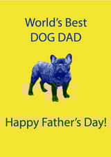 Fathers Day form the Dog created by Diane Worth
