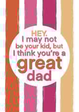 To a Great Dad - for friends who are dads  created by davidhydefierce