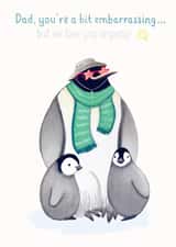 Embarrassing Dad Penguin Father's Day Card created by Carina Roberts