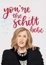 Moira Rose Schitt's Creek, You're The Schitt! created by Jemma Rose Design