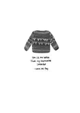 You fit me better than my favourite sweater - Lana Del Rey created by Vivi Lake